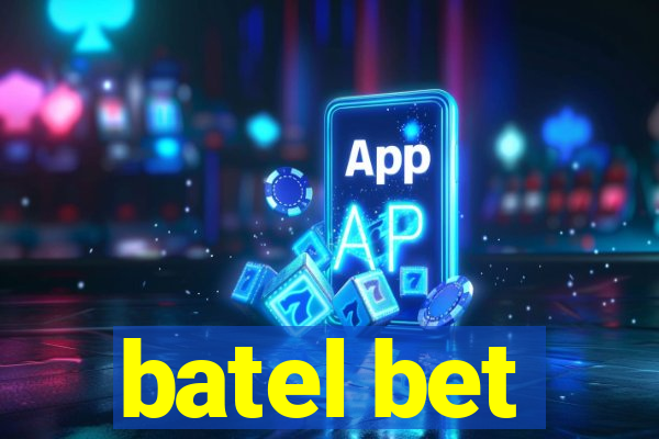 batel bet